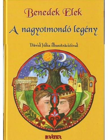 A nagyotmondó legény