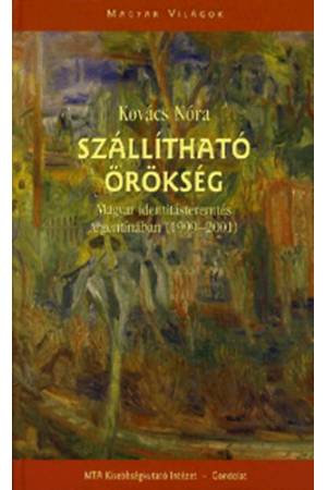 Szállítható örökség - Magyar identitásteremtés Argentínában (1999-2001)