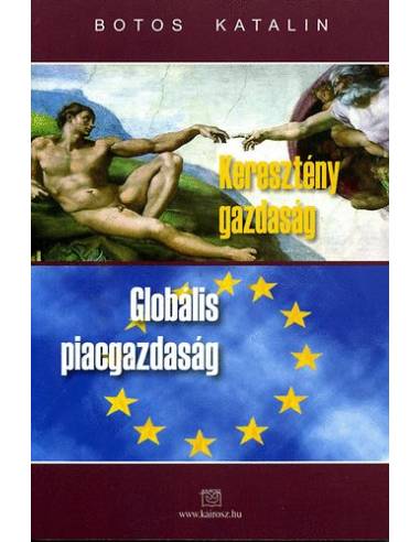 Keresztény gazdaság - Globális piacgazdaság