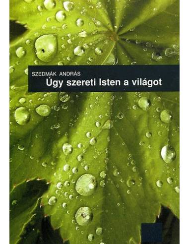 Úgy szereti Isten a világot