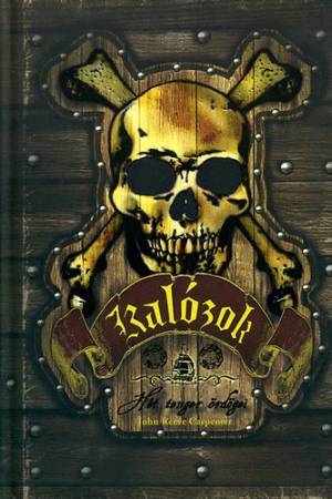 Kalózók - Hét tenger ördögei