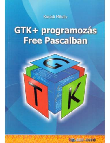 GTK+ programozás Free Pascalban