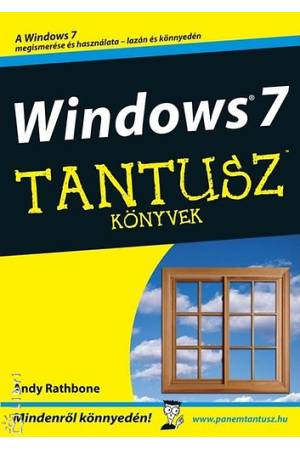 Windows 7 - Tantusz - Mindenről könnyedén!