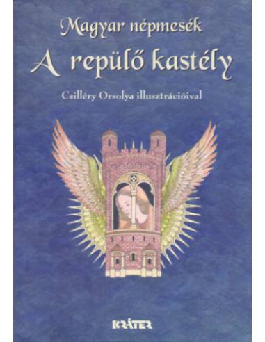 A repülő kastély - Magyar népmesék 11.