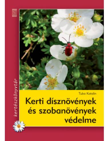 Kerti dísznövények és szobanövények védelme