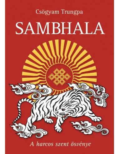 Sambhala - A harcos szent ösvénye