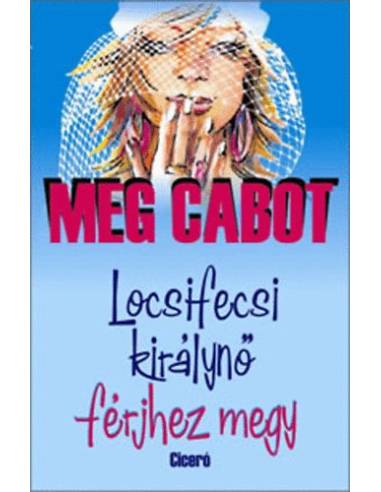Locsifecsi királynő férjhez megy