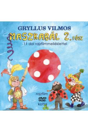 MASZKABÁL 2. RÉSZ (KÖNYV + DVD) - 11 dal rajzfilmmelléklettel