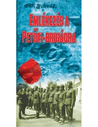 Emlékezés a Petőfi-brigádra