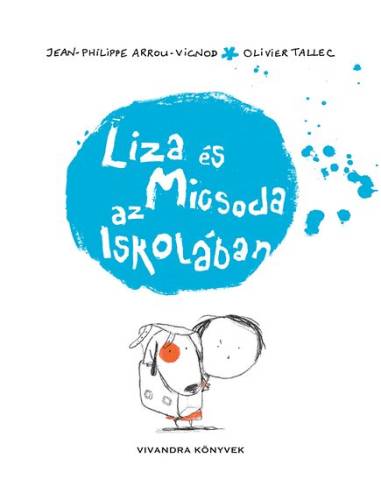 Liza és Micsoda az Iskolában
