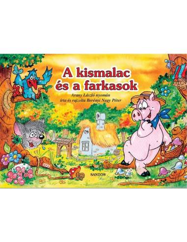 A kis malac és a farkasok