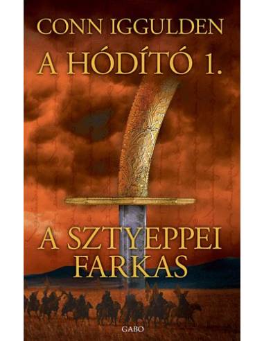 A sztyeppei farkas - A hódító 1.