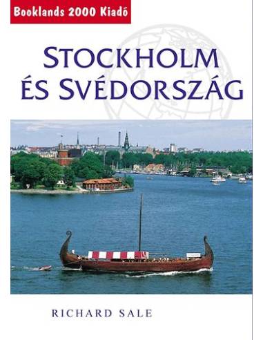 Stockholm és Svédország - Útikalauz