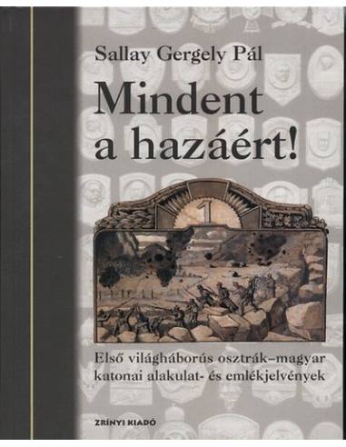 Mindent a hazáért!