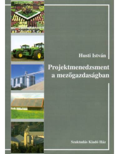 Projektmenedzsment a mezőgazdaságban