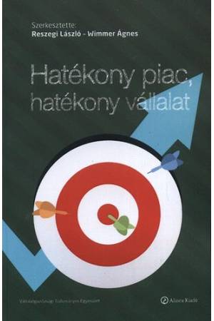 Hatékony piac, hatékony vállalat