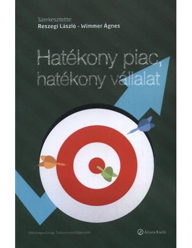 Hatékony piac, hatékony vállalat