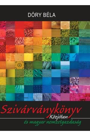 Szivárványkönyv - Közjótan és magyar nemzetgazdaság