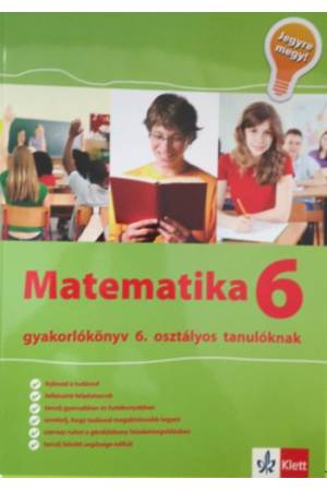 Matematika Gyakorlókönyv 6 - Jegyre Megy - Gyakorlókönyv 6. osztályos tanulóknak