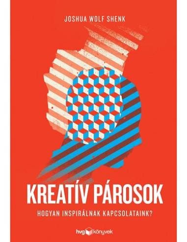 Kreatív párosok - Hogyan inspirálnak kapcsolataink?