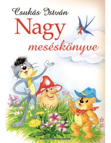 Csukás István nagy meséskönyve