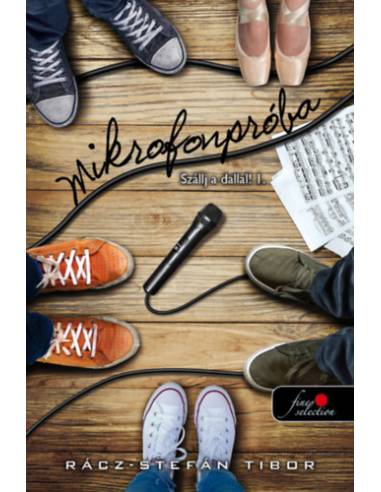 Mikrofonpróba - Szállj a dallal! I.