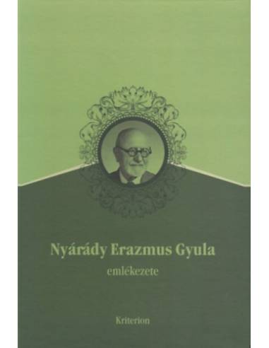 Nyárádi Erazmus Gyula emlékezete