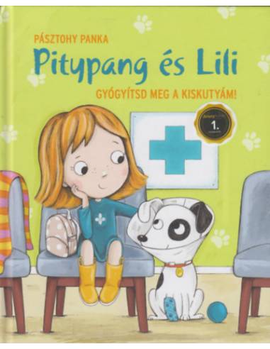 Gyógyítsd meg a kiskutyám! - Pitypang és Lili