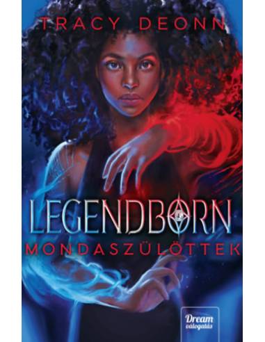 Legendborn - Mondaszülöttek