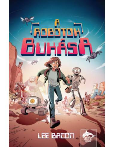 A robotok bukása