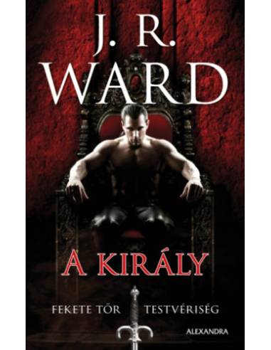 A király - Fekete Tőr Testvériség 12.