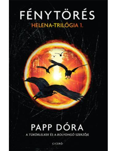 Fénytörés - Helena-trilógia 1.