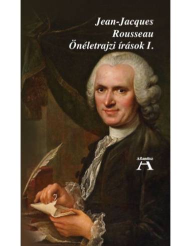 Önéletrajzi írások I.