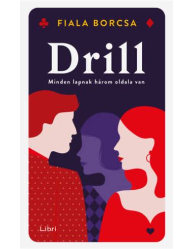 Drill - Minden lapnak három oldala van
