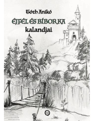Éjfél és Bíborka kalandjai