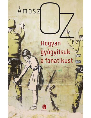 Hogyan gyógyítsuk a fanatikust
