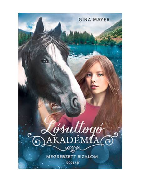 Megsebzett bizalom - Lósuttogó Akadémia 4.