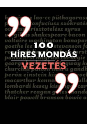 100 híres mondás - Vezetés -