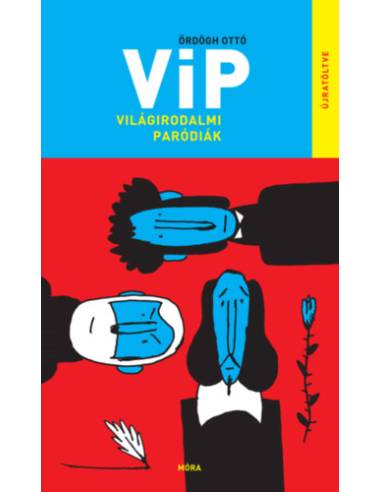 VIP Világirodalmi paródiák - Újratöltve