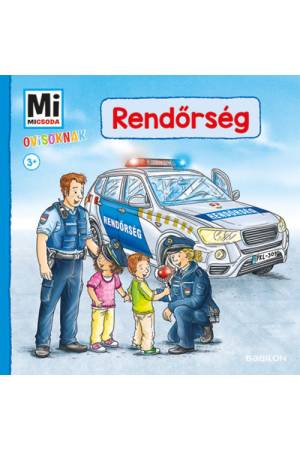 Rendőrség - Mi Micsoda Ovisoknak