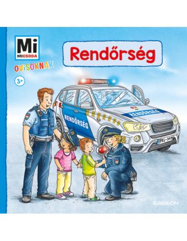 Rendőrség - Mi Micsoda Ovisoknak