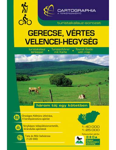 Gerecse, Vértes, Velencei-hegység turistakalauz 1:40 000,1:25 000 "SC" - három táj egy kötetben