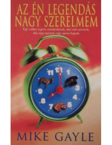 Az én legendás nagy szerelmem