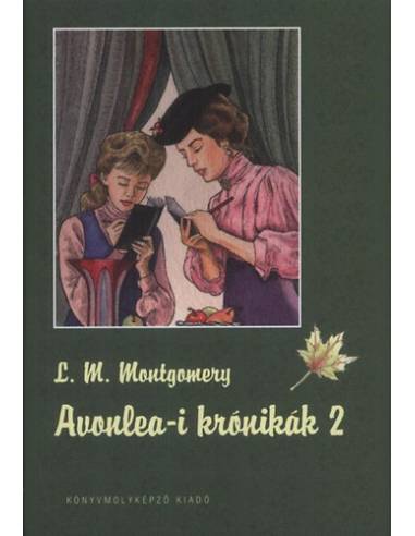Avonlea-i krónikák 2.