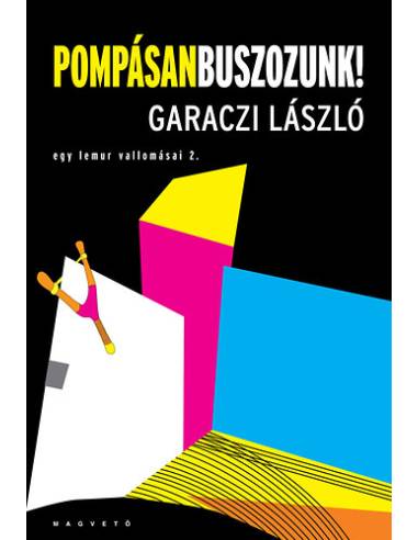 Pompásan buszozunk! - Egy lemur vallomásai 2.