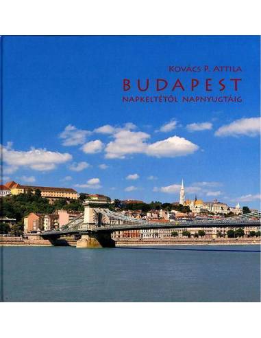 Budapest napkeltétől napnyugtáig - Fotóalbum
