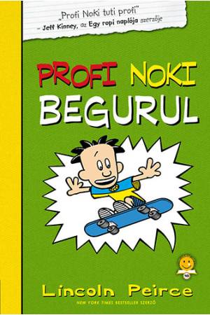 Profi Noki kalandjai 3. - Profi Noki begurul