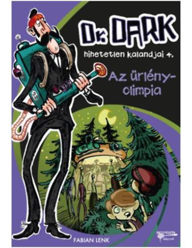 Az űrlényolimpia - Dr. Dark hihetetlen kalandjai 4.