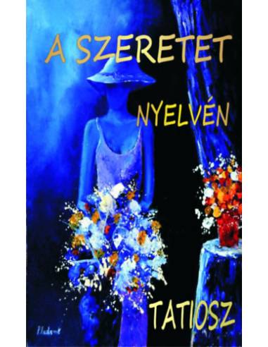 A szeretet nyelvén - Lelked erejével