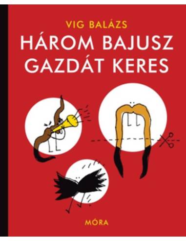 Három bajusz gazdát keres - felújított